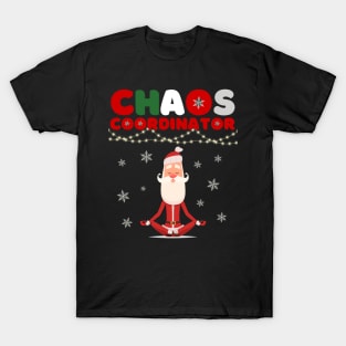 Chaos Coordinator Group Matching Pajama Christmas Women Men T-Shirt